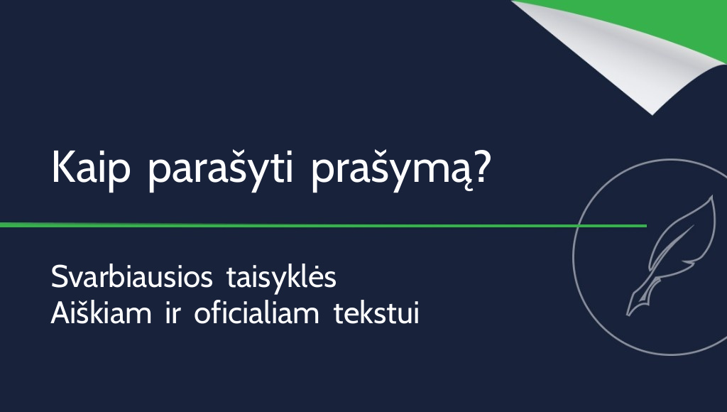 Kaip parašyti prašymą? Svarbiausios taisyklės