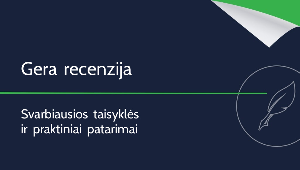 Kaip parašyti recenziją? Svarbiausios taisyklės