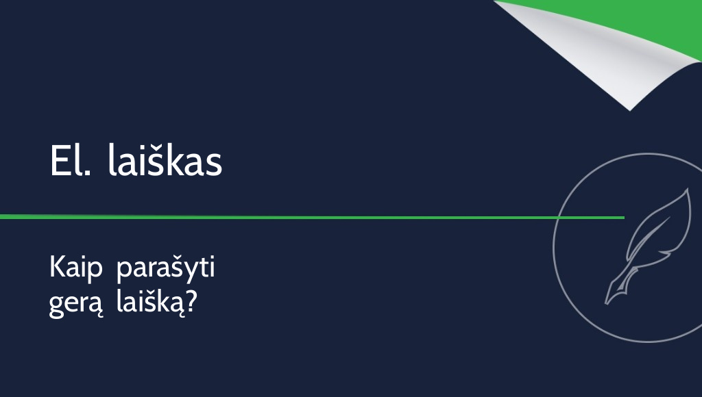 Kaip parašyti el. laišką? Viskas, ką reikia žinoti!