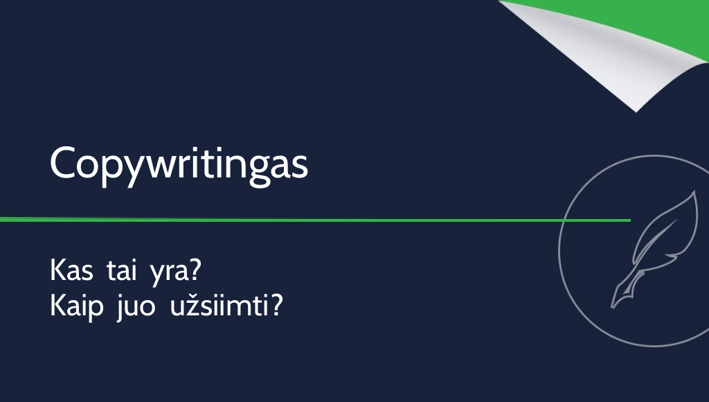Copywritingas – kas tai?