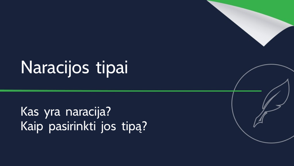 Naracija – kas tai ir kokie jos tipai?